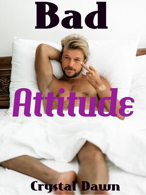 cover image of Bad Attitude